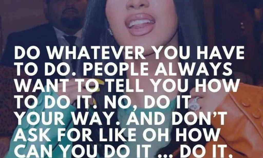Cardi b Best Quotes