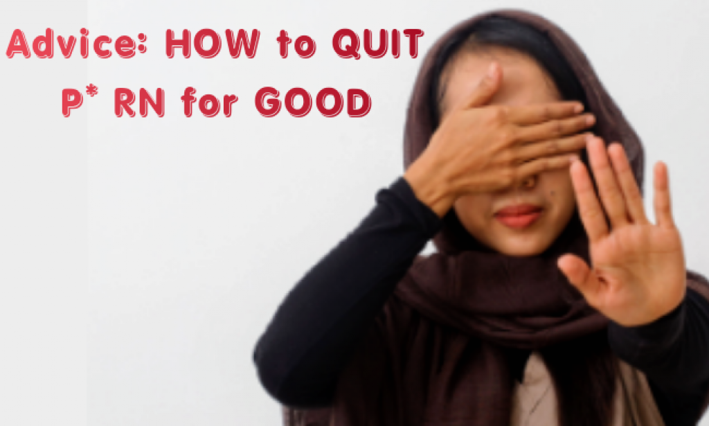 Advice: How to Quit P*rn for Life