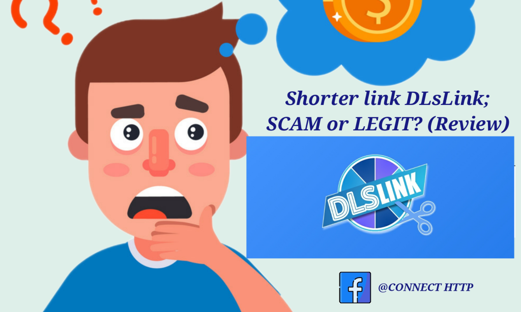 Shorter link DLsLink; SCAM or LEGIT? (Review)