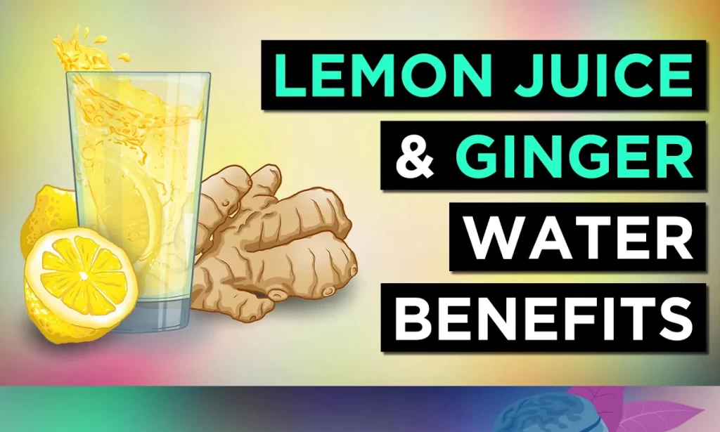 Amazing benefits of ginger and lemon water
