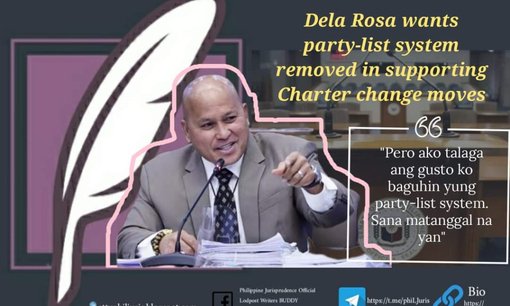 Dela Rosa wants party-list system removed in supporting Charter change moves.
