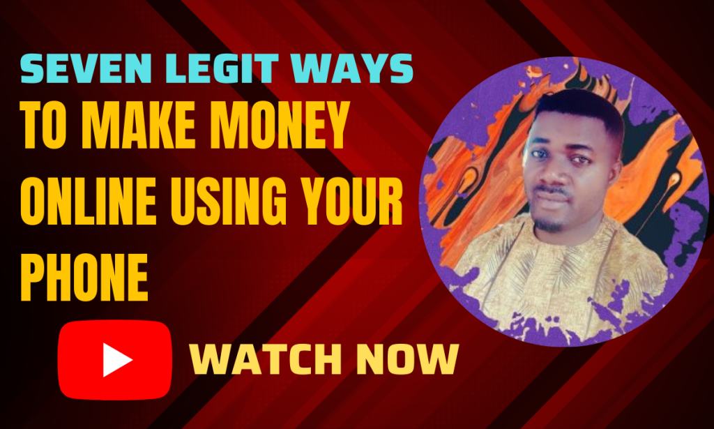 SEVEN LEGIT WAYS TO MAKE MONEY ONLINE