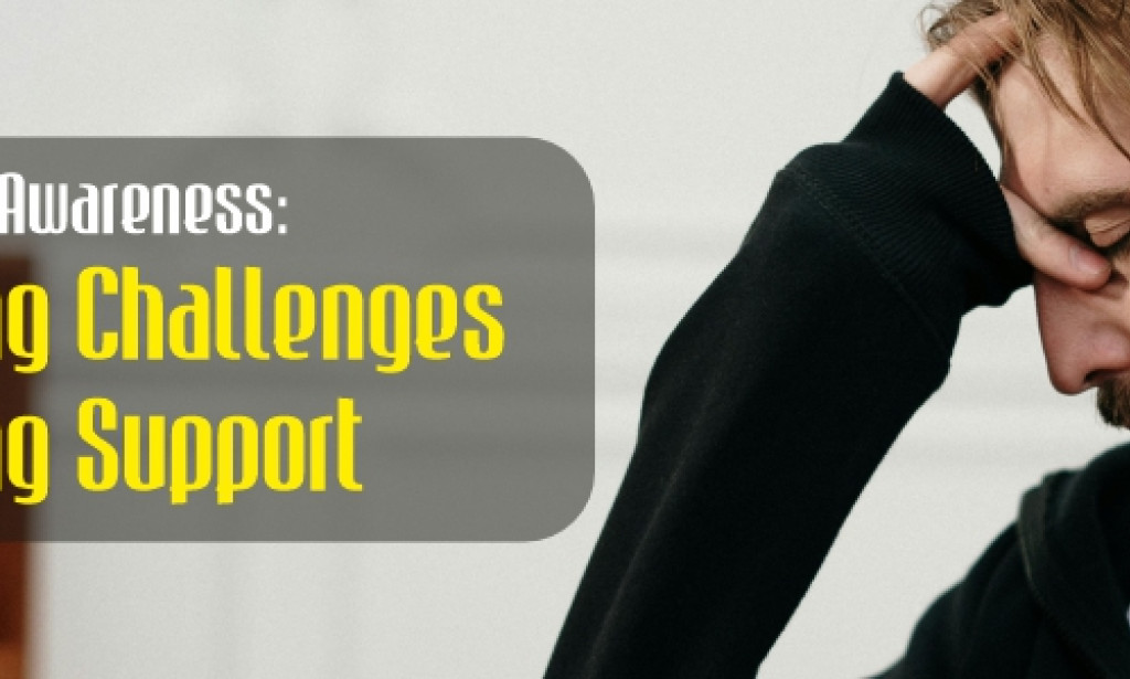 Mental Health Awareness: Overcoming Challenges and Finding Support