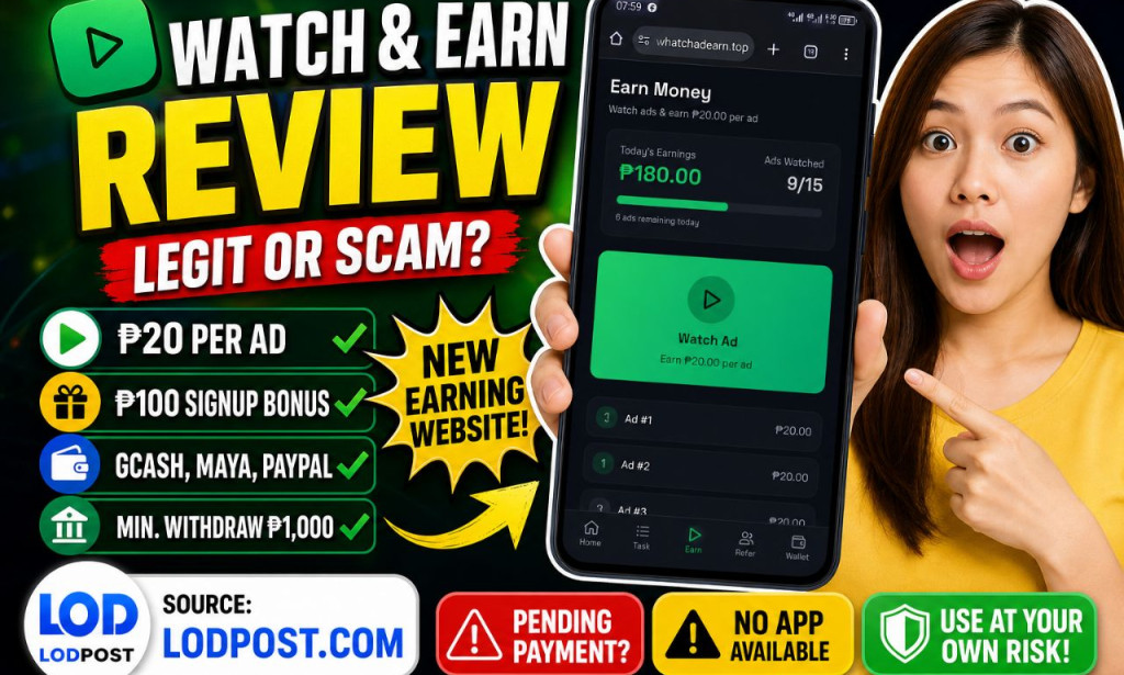 WatchChadEarn Review 2026 – Scam or Legit ₱20 Per Ad? Withdrawal Proof