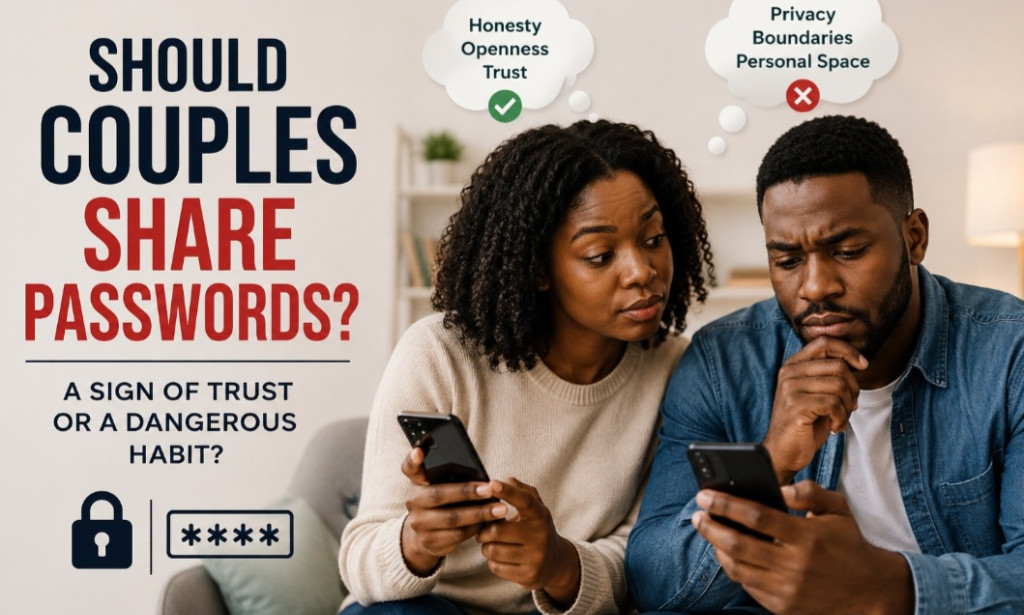Should Couples Share Passwords? A Sign of Trust or a Dangerous Habit?